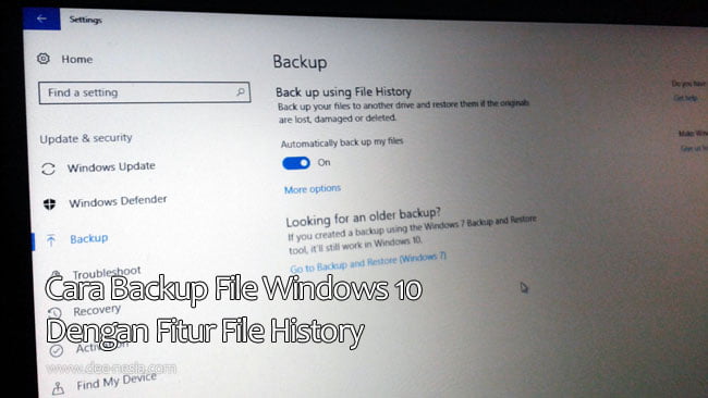 Cara Backup File Windows 10 Dengan Fitur File History